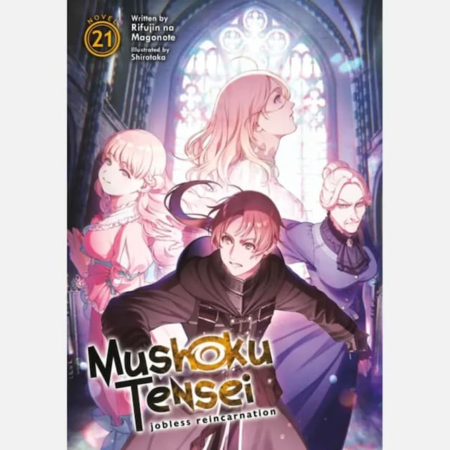 Mushoku Tensei Jobless Reincarnation, Vol. 21 (light novel)