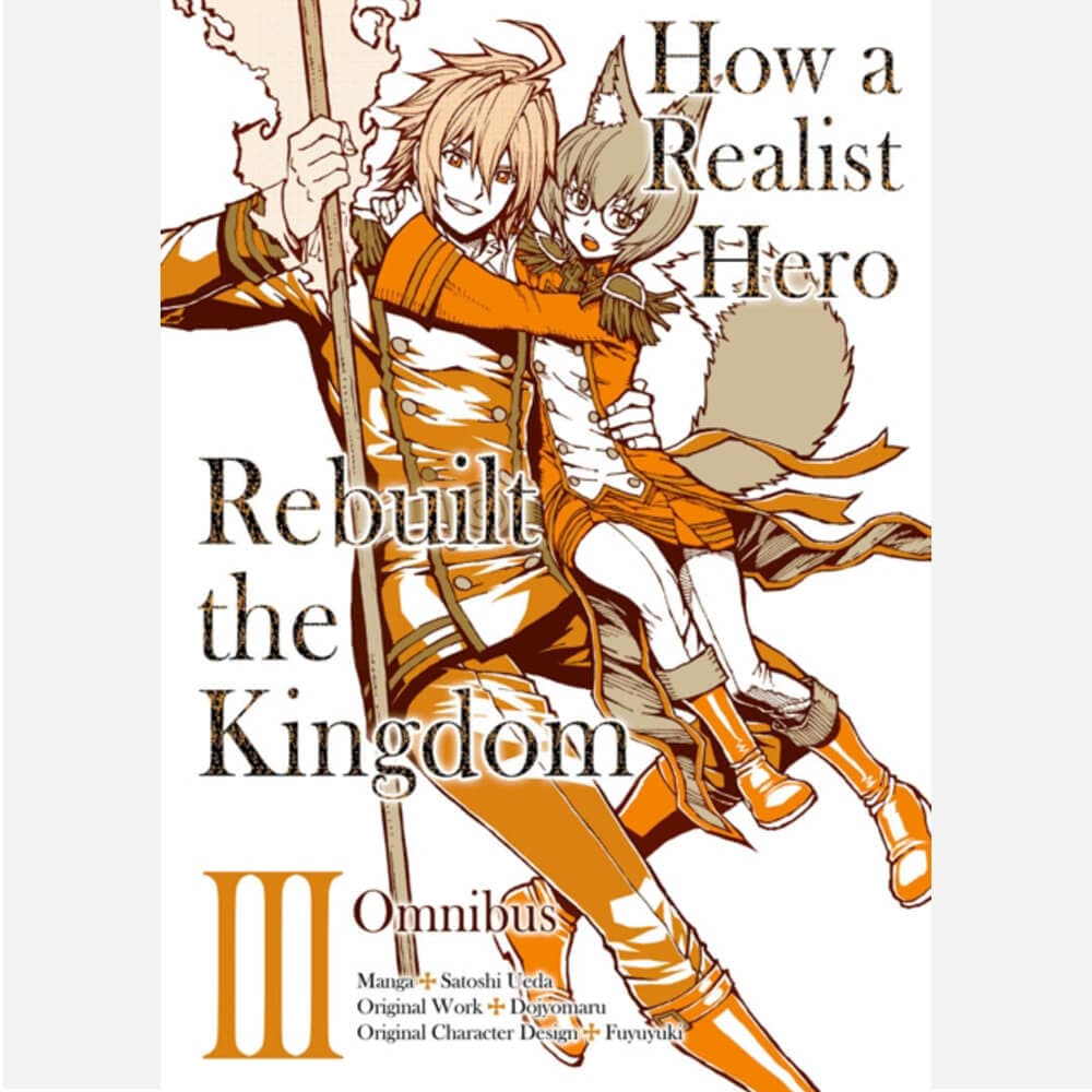 How a Realist Hero Rebuilt the Kingdom 3