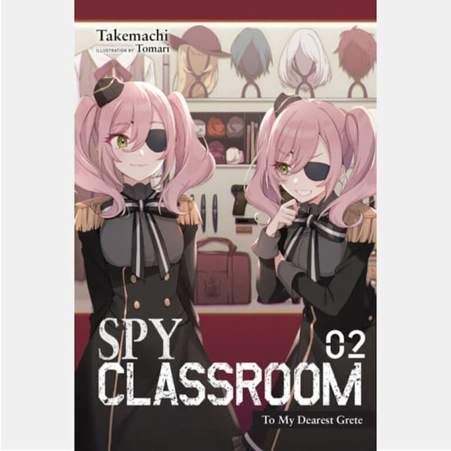 Spy Classroom, Vol. 2 (light novel)