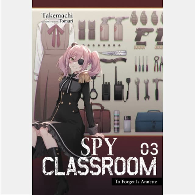 Spy Classroom, Vol. 3 (light novel)