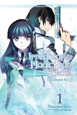 Irregular at Magic High School, Vol. 1 (light novel)