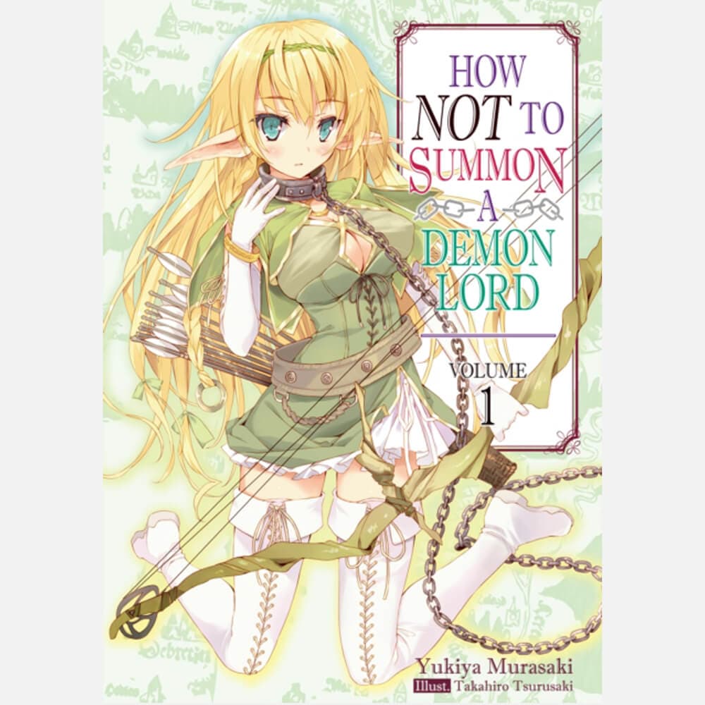 How Not to Summon a Demon Lord, Vol. 1