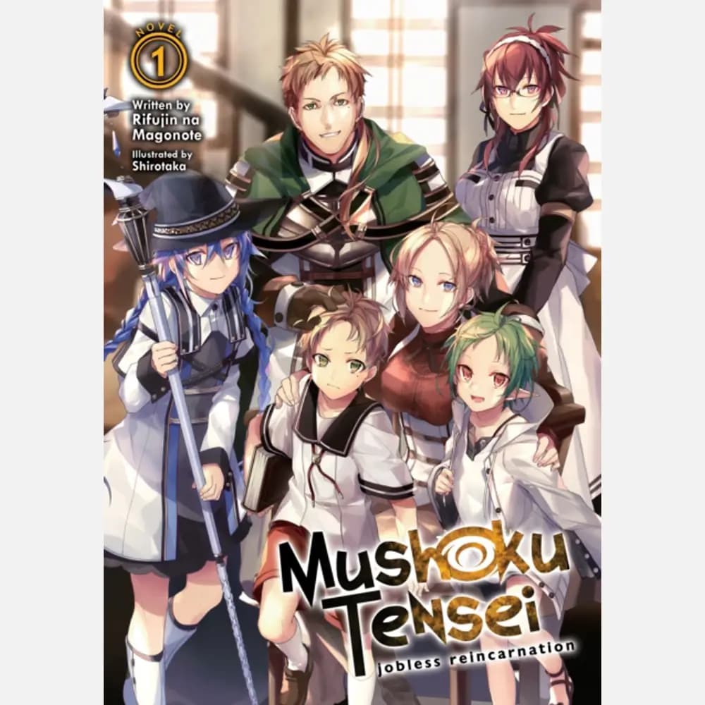 Mushoku Tensei Jobless Reincarnation, Vol. 1 (light novel)