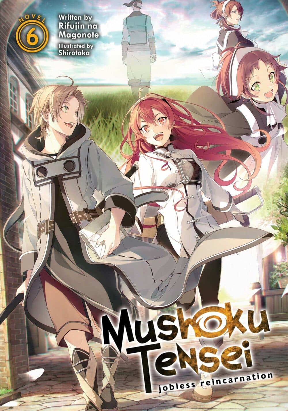 Mushoku Tensei: Jobless Reincarnation, Vol. 6 (Light Novel)