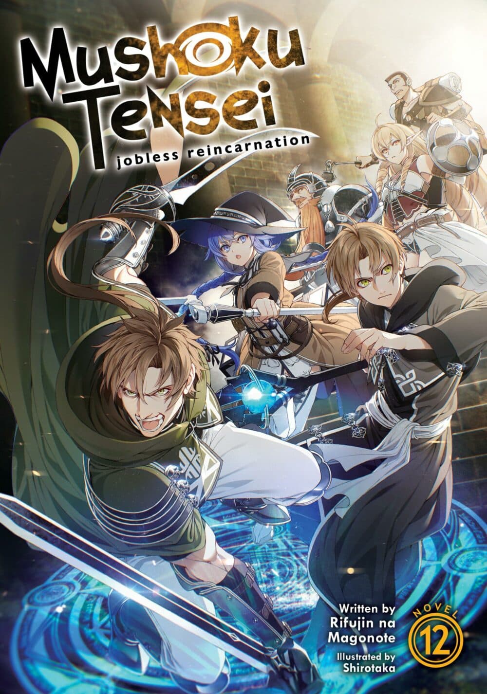 Mushoku Tensei: Jobless Reincarnation, Vol. 12 (Light Novel)